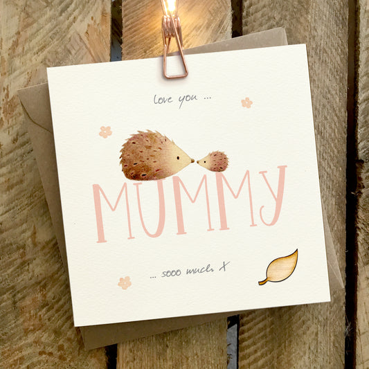 Mummy Mothers Day Card